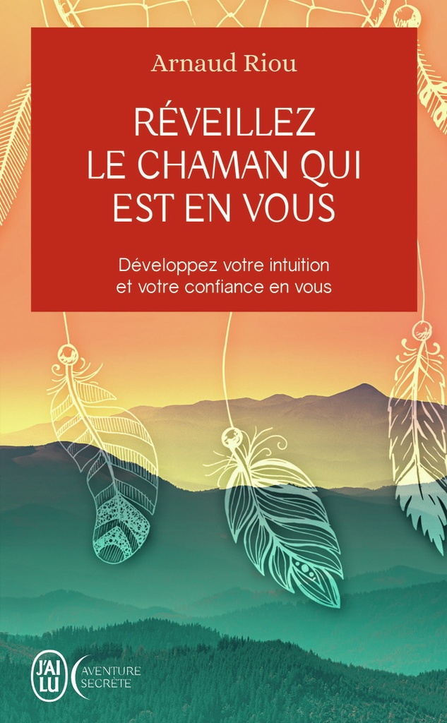[9782290133811] Réveillez le chaman qui est en vous