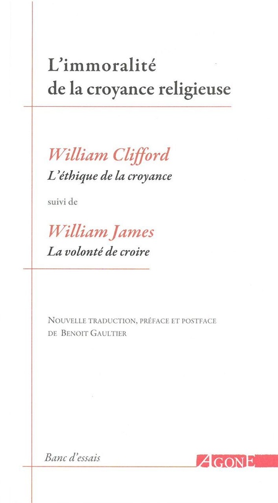 L’ Immoralité de la croyance religieuse