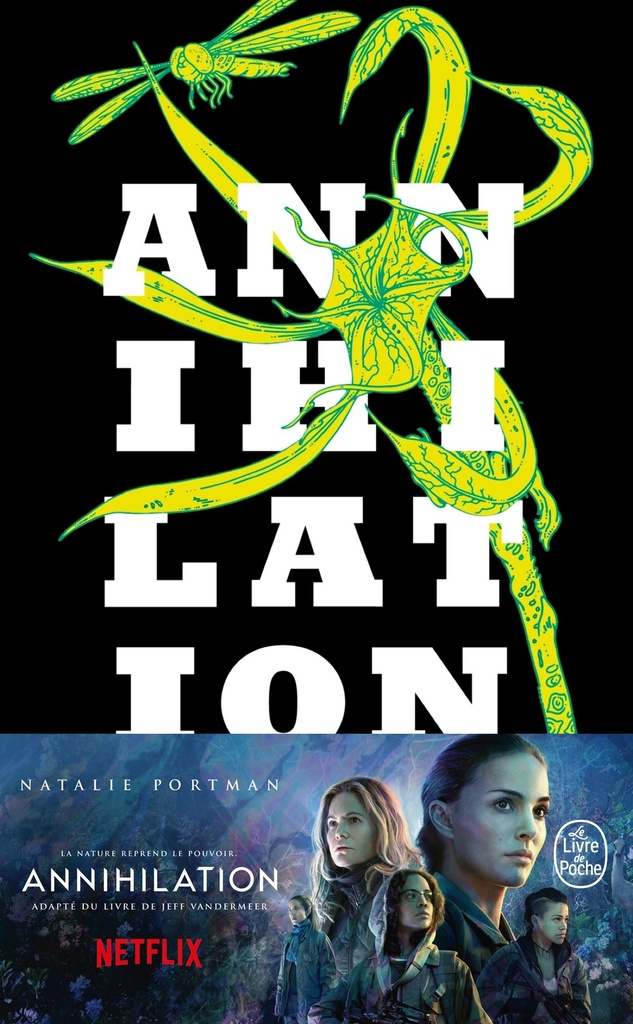 [9782253183785] Annihilation (La Trilogie du rempart sud, Tome 1)