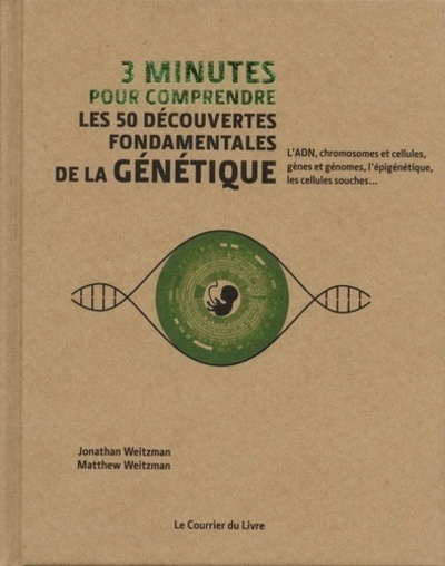 [9782702913383] 3 minutes pour comprendre les 50 découvertes fondamentales de la génétique