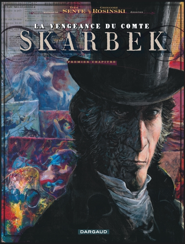 [9782871295716] La Vengeance du Comte Skarbek - Tome 1 - Deux Mains d'Or