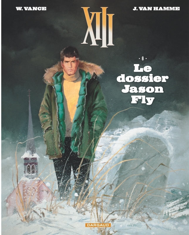 [9782505068068] XIII  - Tome 6 - Le Dossier Jason Fly