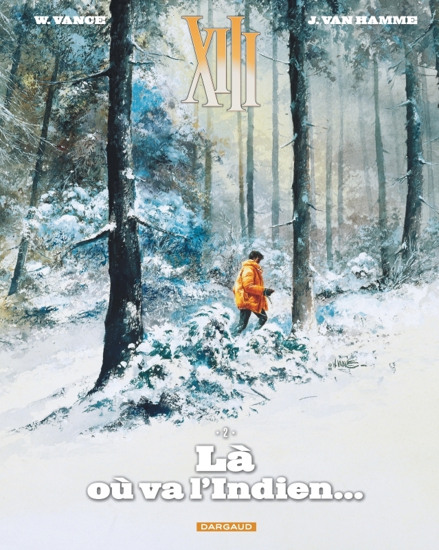[9782505067757] XIII  - Tome 2 - Là où va l'indien...