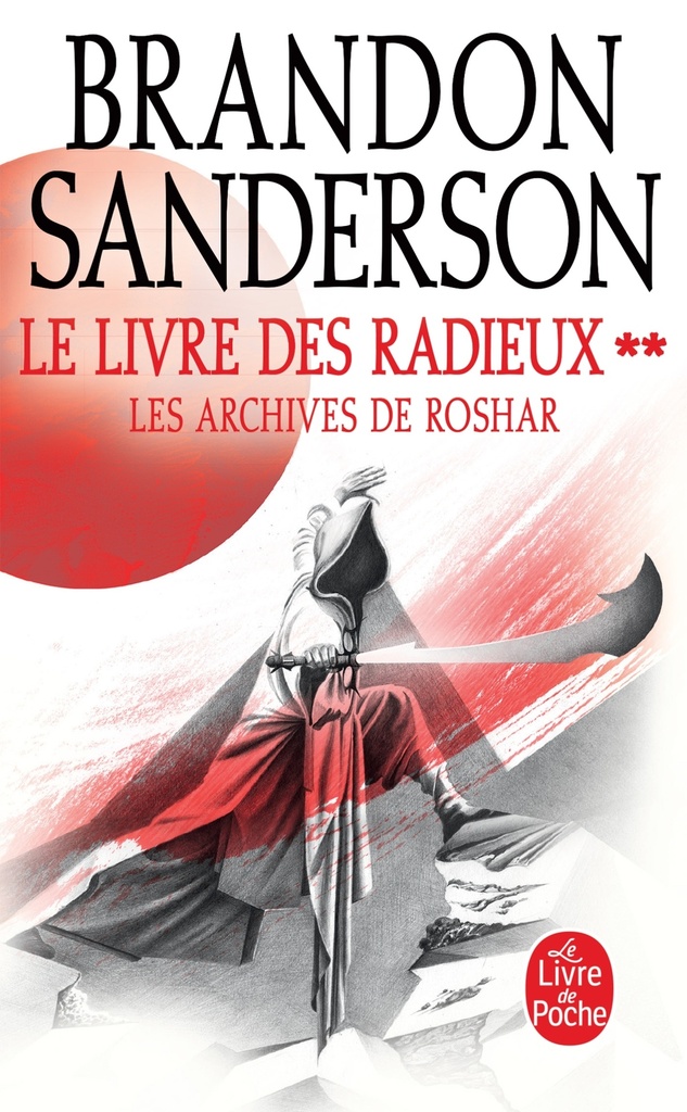 [9782253820192] Le Livre des Radieux, Volume 2 (Les Archives de Roshar, Tome 2)