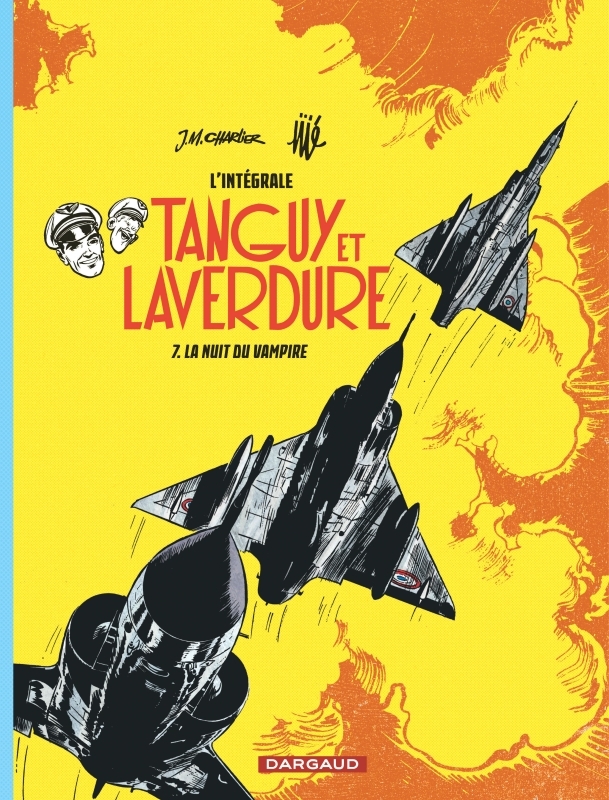 [9782205076578] Les aventures de Tanguy et Laverdure - Intégrales - Tome 7 - La Nuit du Vampire