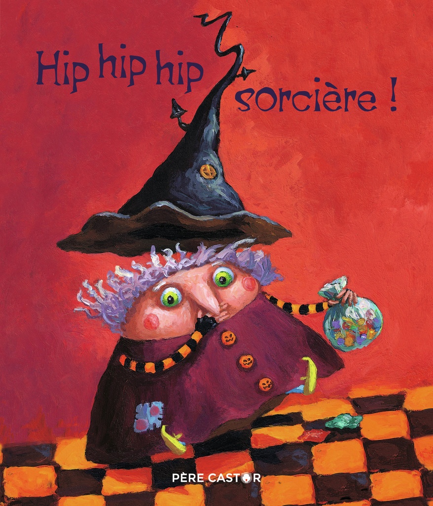 [9782081488694] Hip hip hip, sorcière !