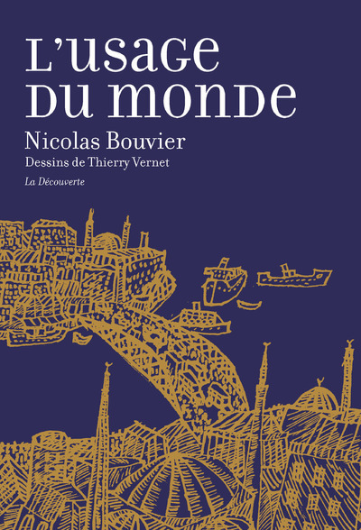 [9782707188144] L'usage du monde (Grand format)