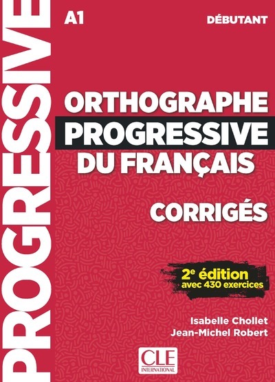 [9782090384598] Orthographe progressive du français débutant - Corrigés NC