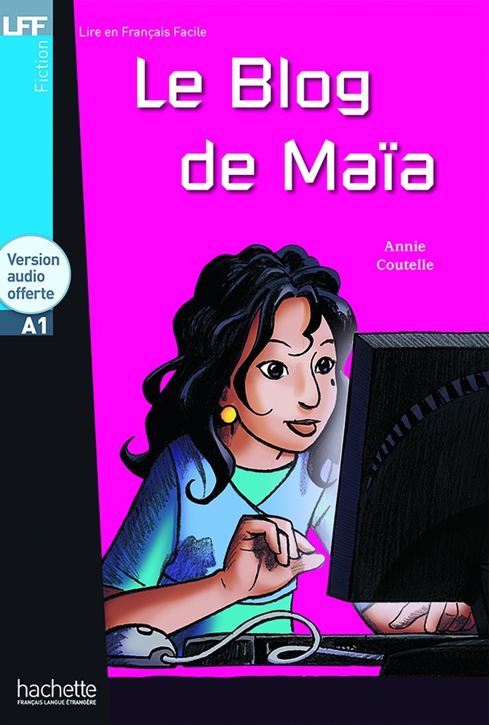 [9782011556721] LFF - Le Blog de MaÏa (A1)