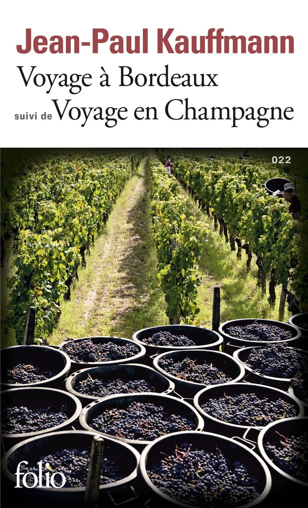 [9782070456949] Voyage à Bordeaux 1989 / Voyage en Champagne 1990