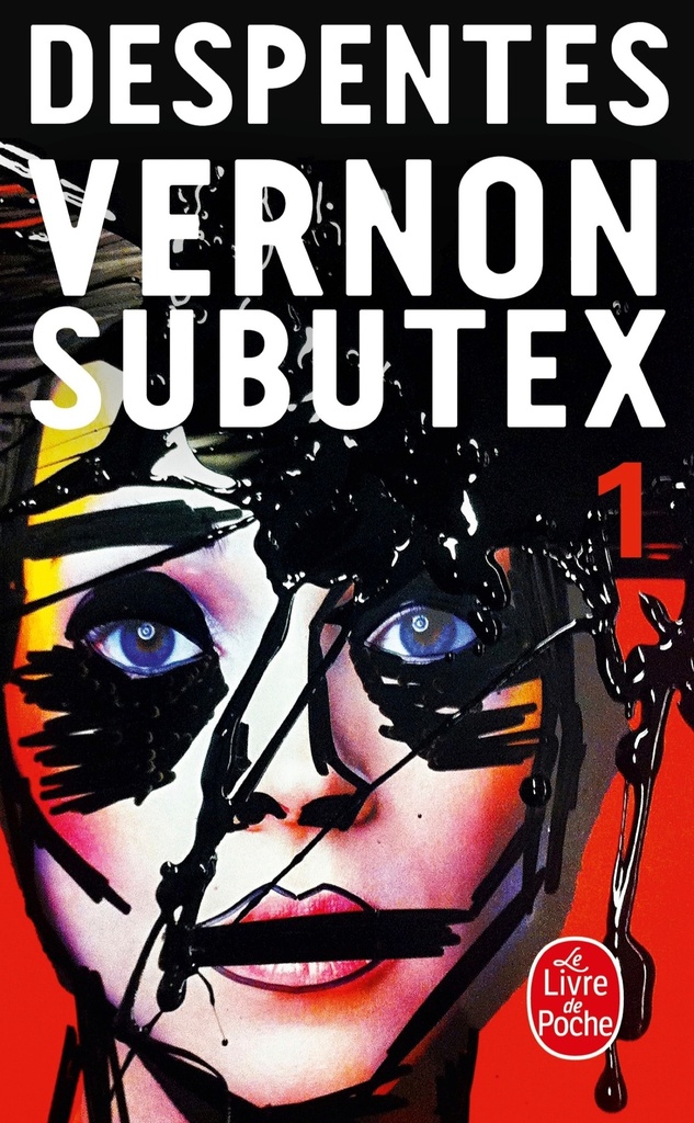 [9782253087663] Vernon Subutex (Tome 1)