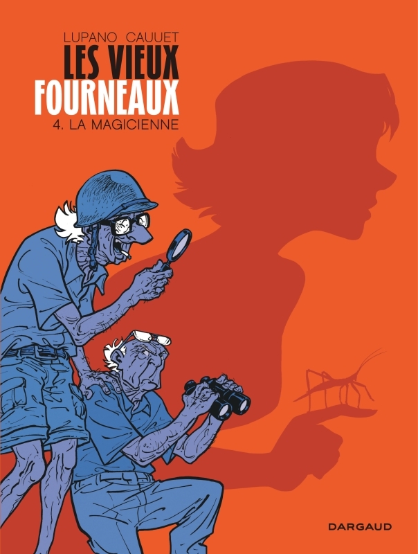[9782505065425] Les Vieux Fourneaux - Tome 4 - La Magicienne