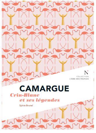 [9782875231406] Camargue - Crin-Blanc et ses légendes