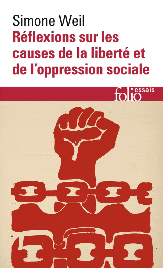 [9782070404421] Réflexions sur les causes de la liberté et de l'oppression sociale