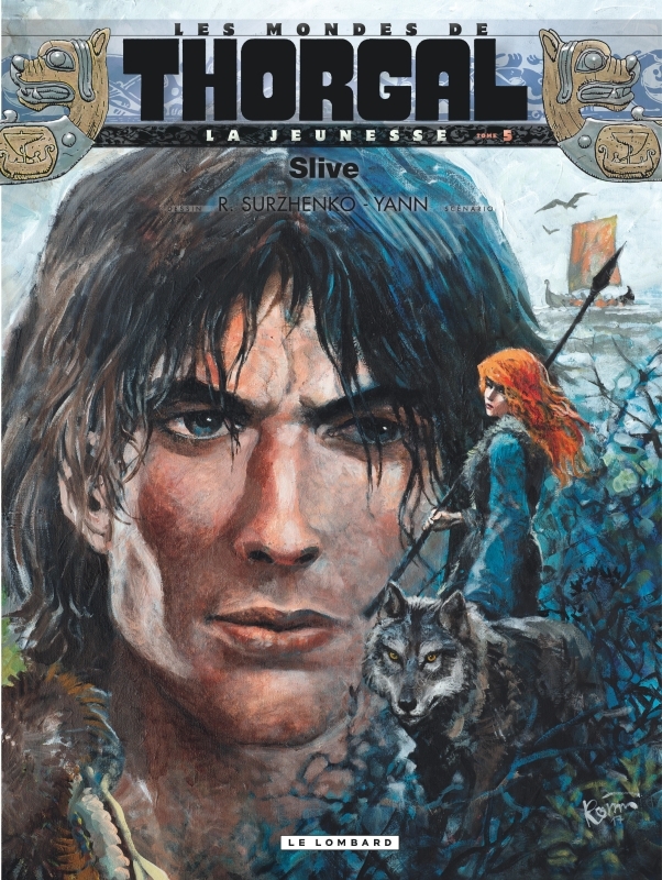 [9782803671762] La Jeunesse de Thorgal - Tome 5 - Slive