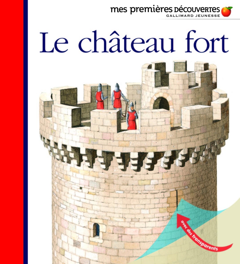 [9782070616336] Le château fort