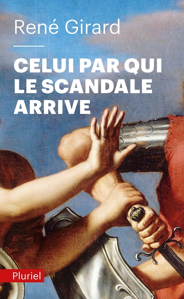 [9782818502327] Celui par qui le scandale arrive