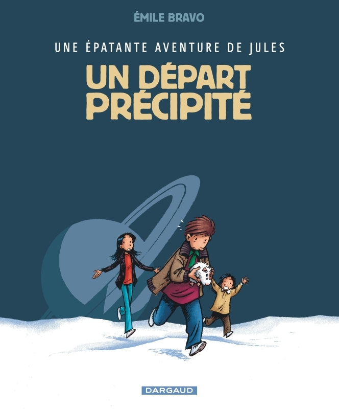 [9782205059014] Une épatante aventure de Jules - Tome 4 - Un départ précipité