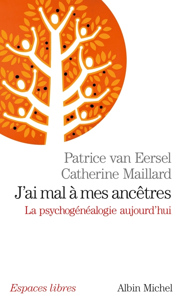 [9782226240712] J'ai mal à mes ancêtres