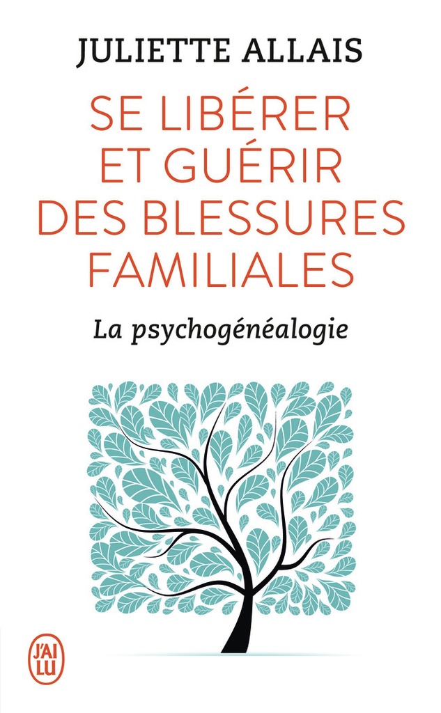 [9782290152669] Se libérer et guérir des blessures familiales