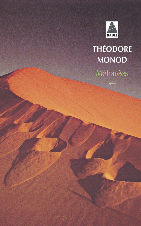 [9782742701346] Méharées - Explorations au vrai Sahara