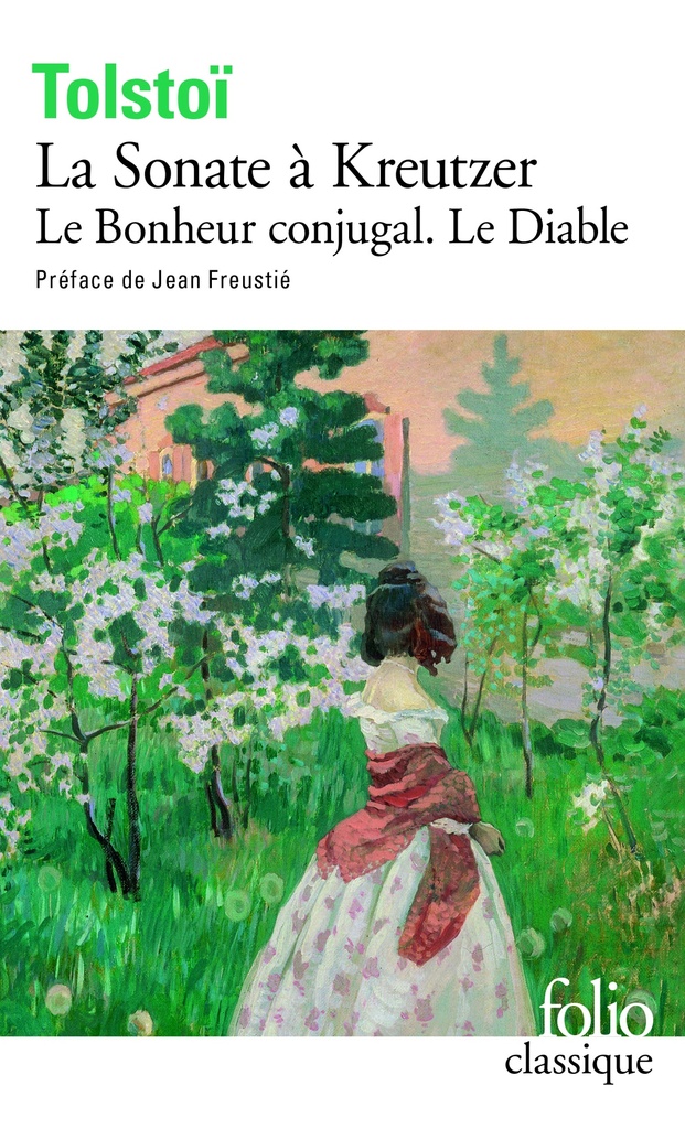 [9782070366224] La Sonate à Kreutzer / Le Diable / Le Bonheur conjugal