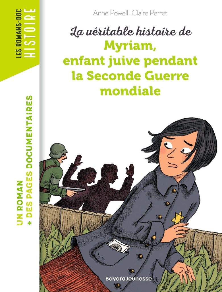 [9782747039086] La véritable histoire de Myriam, enfant juive pendant la Seconde Guerre mondiale