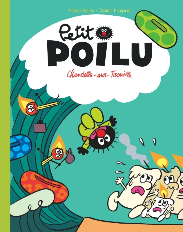 [9782390340430] Petit Poilu Poche - Tome 21 - Chandelle-sur-Trouille