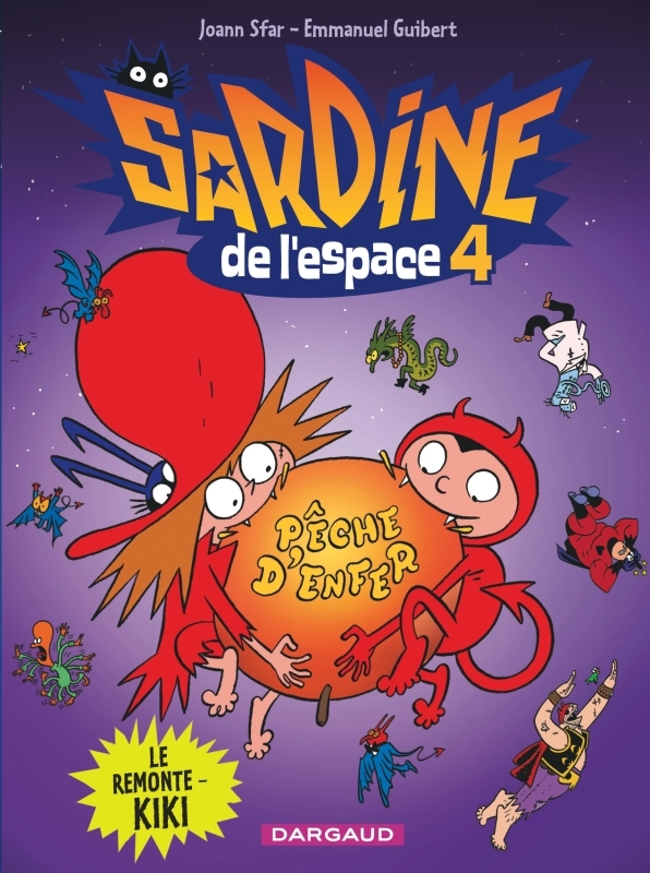 [9782205060140] Sardine de l'espace - Tome 4 - Le Remonte-kiki