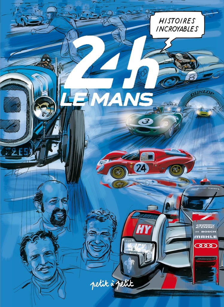 [9791095670841] Histoires Incroyables des 24H du Mans