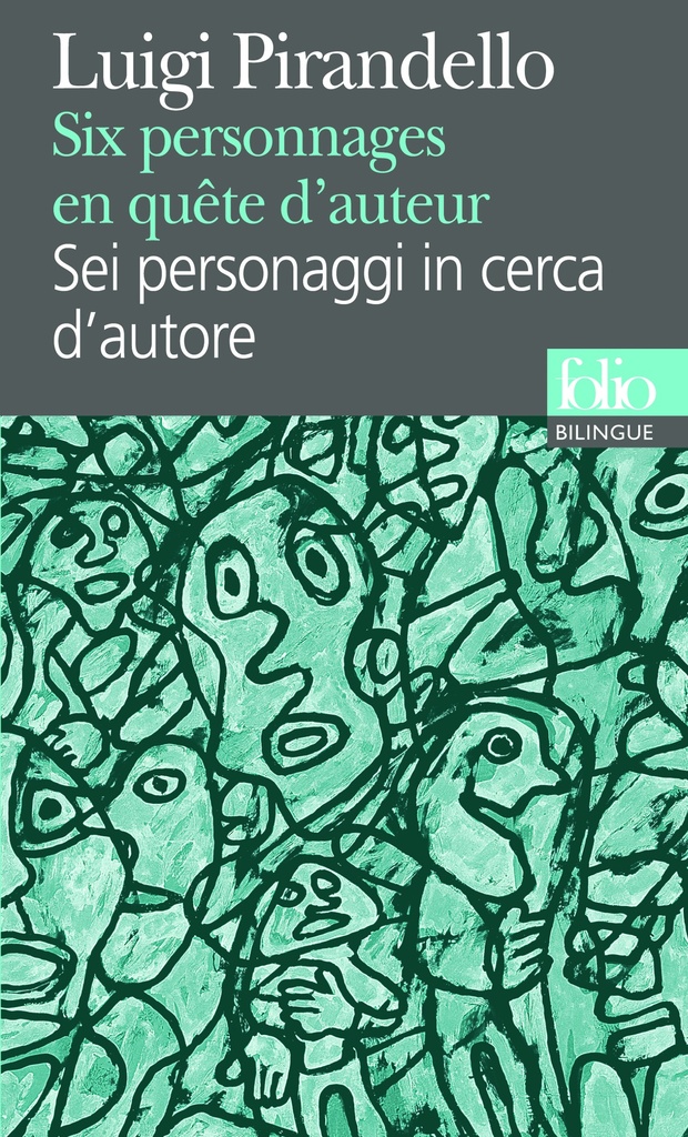 [9782070401475] Six personnages en quête d'auteur/Sei personaggi in cerca d'autore