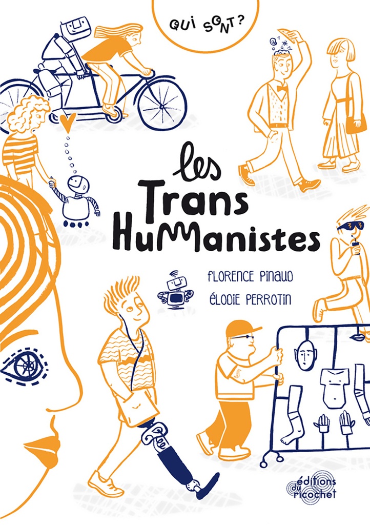 [9782352632139] Qui sont les transhumanistes ?