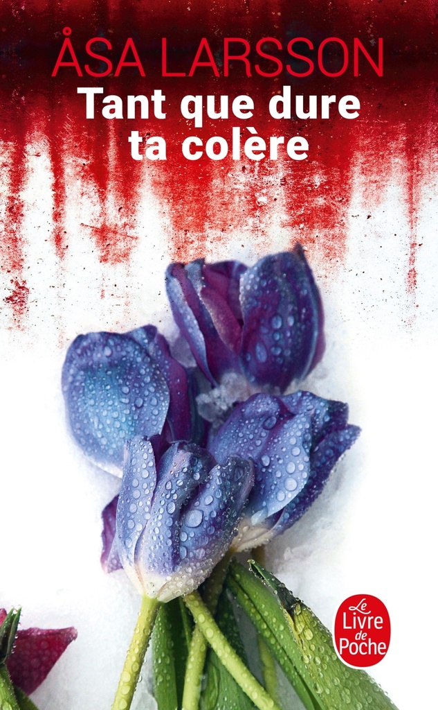 [9782253092759] Tant que dure ta colère