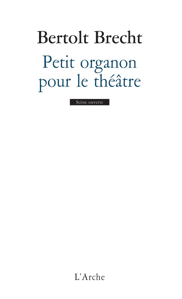 [9782851811721] Petit organon pour le théâtre