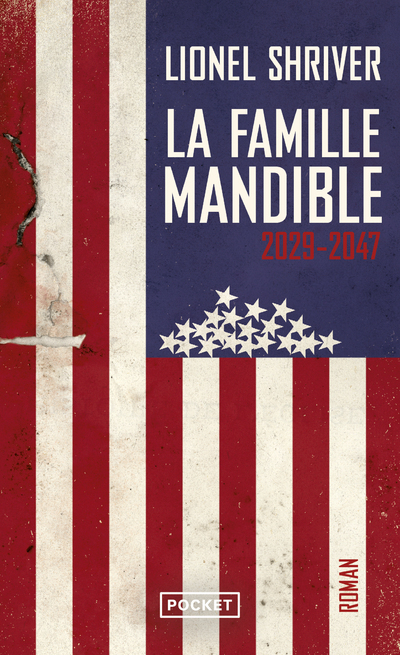 [9782266291675] La Famille Mandible 2029-2047