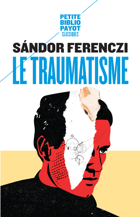 [9782228900690] Le Traumatisme