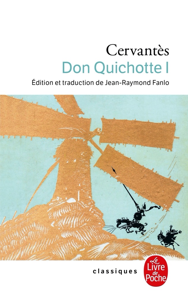 [9782253131427] Don Quichotte ( Don Quichotte, Tome 1)