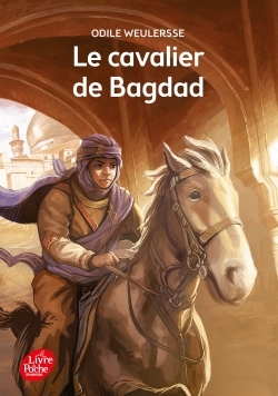 [9782011810267] Le cavalier de Bagdad