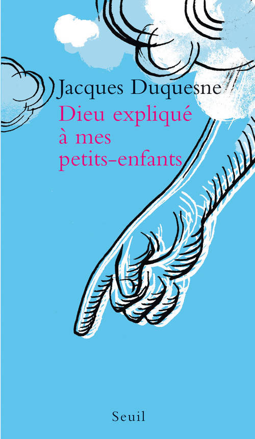 [9782020357616] Dieu expliqué à mes petits-enfants