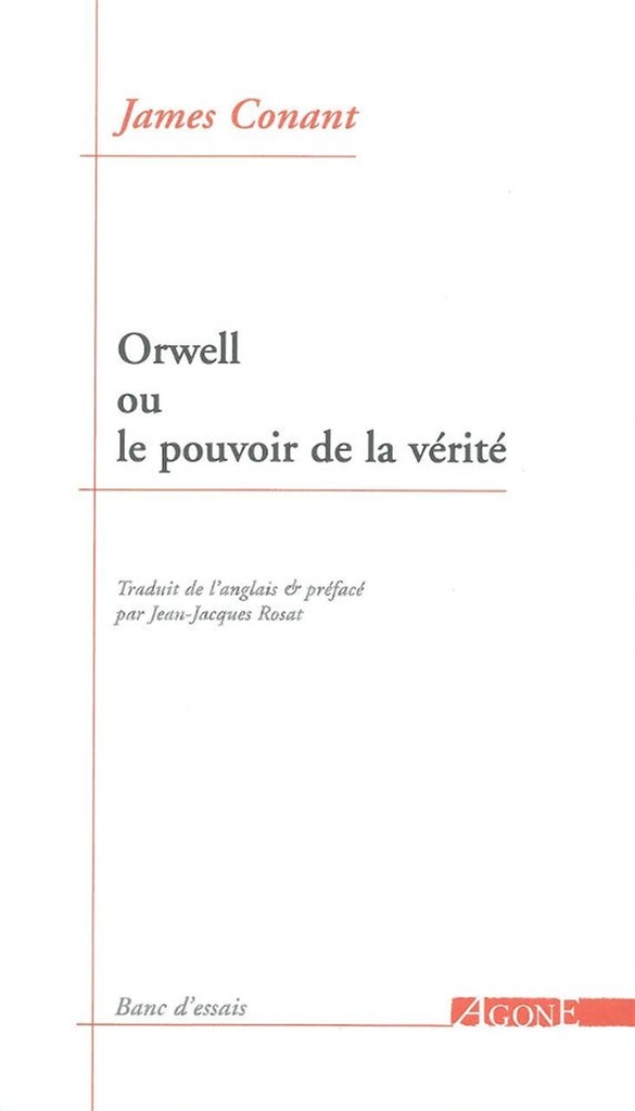 [9782748901429] Orwell ou Le pouvoir de la vérité