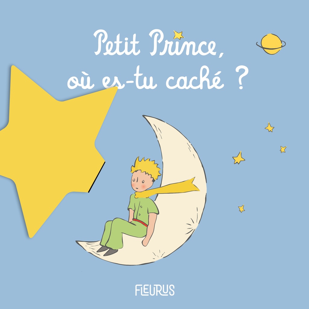 [9782215167884] Petit Prince, où es-tu caché ?