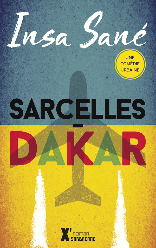 [9782377310265] Sarcelles-Dakar