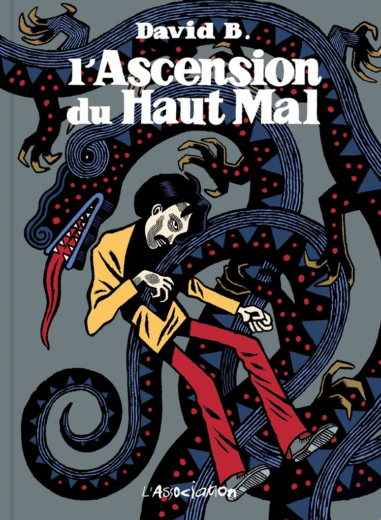 [9782844145918] L' Ascension du haut mal  [éd. cartonnée]
