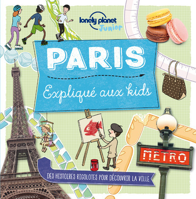 [9782816164206] Paris expliqué aux kids