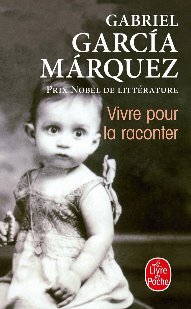 [9782253116837] Vivre pour la raconter