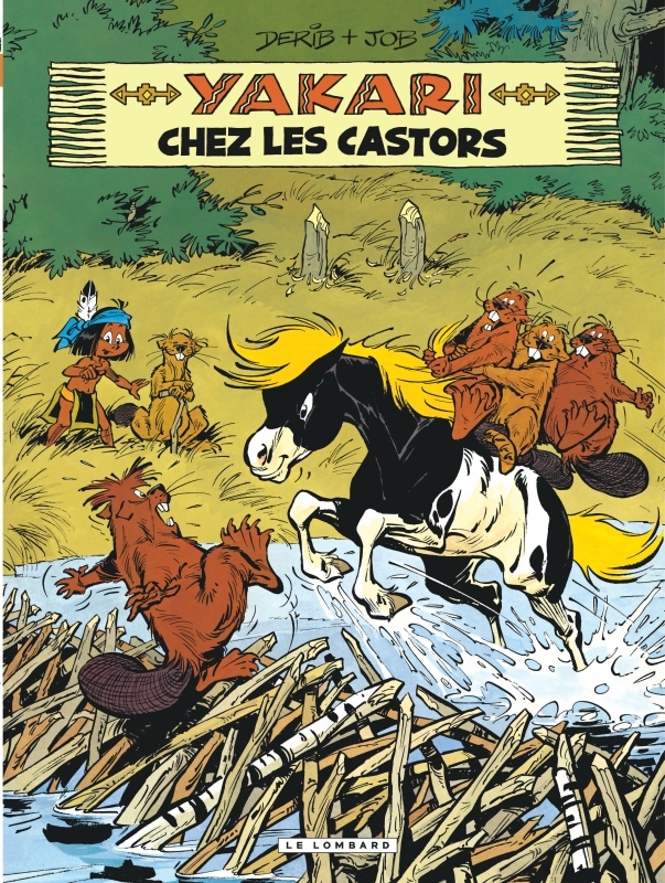 [9782803631414] Yakari - Tome 3 - Yakari chez les castors