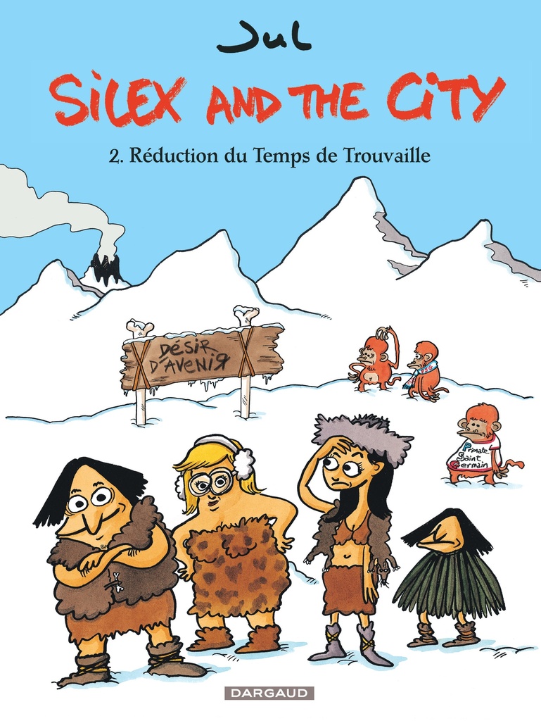 [9782205064513] Silex and the city - Tome 2 - Réduction du Temps de Trouvaille