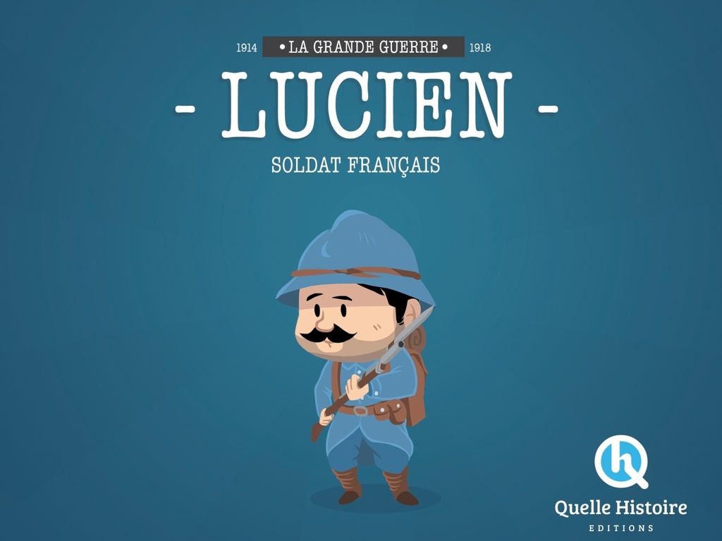 [9782371040229] Lucien Soldat Français en 14-18