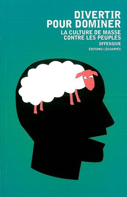 [9782915830224] Divertir pour dominer