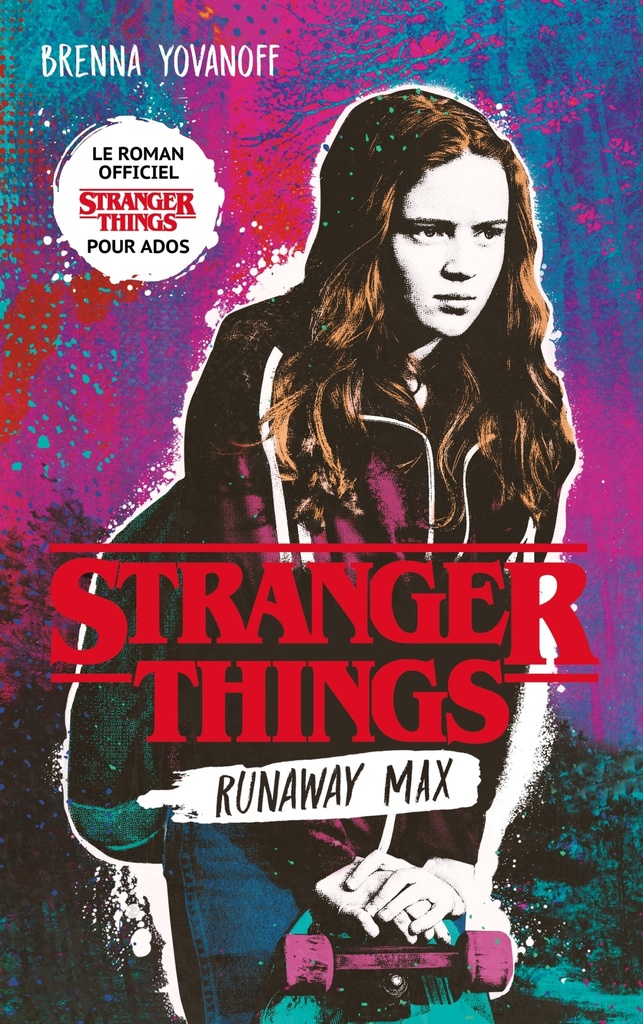 [9782016212462] Stranger Things - Runaway Max - Le roman officiel pour ados